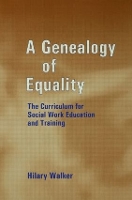 Book Cover for A Genealogy of Equality by Hilary Walker, Hilary Walker