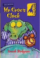 Book Cover for Mr. Croc's Clock by Frank Rodgers