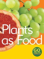 Book Cover for Plants as Food by Paul McEvoy