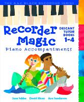 Book Cover for Recorder Magic Books 1-4 Piano Accompaniments by Ana Sanderson, Jane Sebba, Jeremy Fisher, David Moses