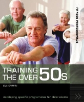 Book Cover for Training the Over 50s by Sue Griffin