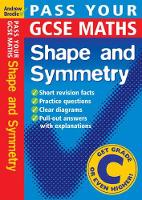 Book Cover for Pass Your GCSE Maths: Shape and Symnetry by Andrew Brodie