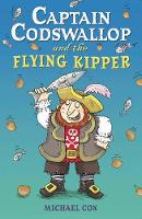 Book Cover for Captain Codswallop and the Flying Kipper by Michael Cox, Kelly Waldek