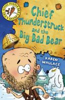 Book Cover for Chief Thunderstruck and the Big Bad Bear by Karen Wallace