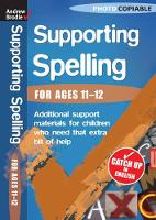 Book Cover for Supporting Spelling 11-12 by Andrew Brodie