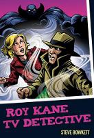 Book Cover for Roy Kane - TV Detective by Steve Bowkett
