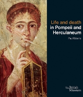 Book Cover for Life and Death in Pompeii and Herculaneum by Paul Roberts