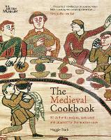 Book Cover for The Medieval Cookbook by Maggie Black