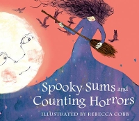 Book Cover for Spooky Sums and Counting Horrors by Rebecca Cobb