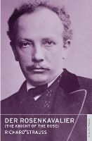 Book Cover for Der Rosenkavalier (The Knight of the Rose) by Richard Strauss