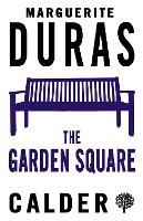 Book Cover for The Garden Square by Marguerite Duras