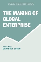 Book Cover for The Making of Global Enterprises by Geoffrey Jones