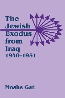 Book Cover for The Jewish Exodus from Iraq, 1948-1951 by Moshe Gat