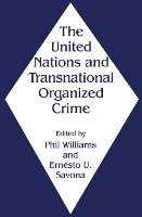 Book Cover for The United Nations and Transnational Organized Crime by Ernesto Savona