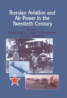 Book Cover for Russian Aviation and Air Power in the Twentieth Century by John Greenwood