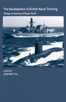 Book Cover for The Development of British Naval Thinking by Geoffrey Till