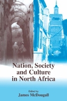 Book Cover for Nation, Society and Culture in North Africa by James McDougall