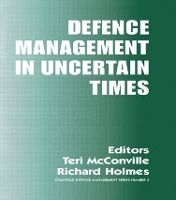 Book Cover for Defence Management in Uncertain Times by Richard Holmes