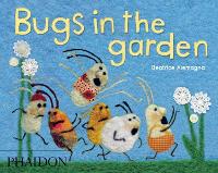 Book Cover for Bugs in the Garden by Beatrice Alemagna