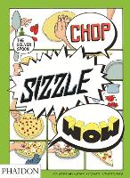 Book Cover for Chop, Sizzle, Wow by The Silver Spoon Kitchen, Tara Stevens