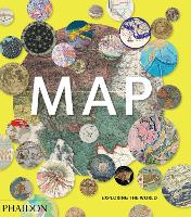 Book Cover for Map by Phaidon Editors, John Hessler, Daniel Crouch
