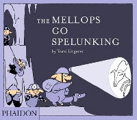 Book Cover for The Mellops Go Spelunking by Tomi Ungerer