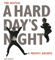 Book Cover for The Beatles A Hard Day's Night by Mark Lewisohn