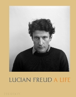 Book Cover for Lucian Freud by Mark Holborn