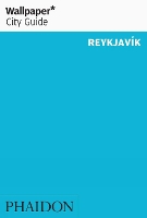 Book Cover for Wallpaper* City Guide Reykjavik by Wallpaper*, Gunnar Sverrisson