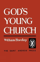 Book Cover for God's Young Church by William Barclay