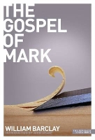 Book Cover for The Gospel of Mark by William Barclay