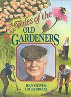 Book Cover for Tales of the Old Gardeners by Jean Stone