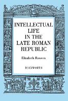 Book Cover for Intellectual Life in the Roman Republic by Elizabeth Rawson