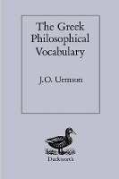 Book Cover for The Greek Philosophical Vocabulary by J O Urmson