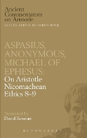 Book Cover for Michael of Ephesus/Aspasius/Anonymus by Richard Sorabji