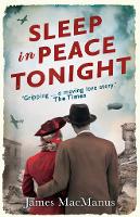 Book Cover for Sleep in Peace Tonight by James MacManus