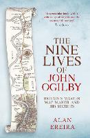 Book Cover for The Nine Lives of John Ogilby by Alan Ereira