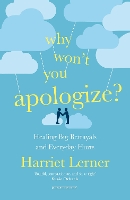 Book Cover for Why Won't You Apologize? by Harriet Lerner