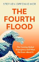 Book Cover for The Fourth Flood by Stephen Oppenheimer