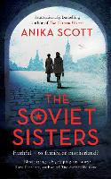 Book Cover for The Soviet Sisters by Anika Scott