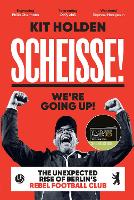 Book Cover for Scheisse! We're Going Up! by Kit Holden