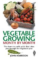 Book Cover for Vegetable Growing Month-by-Month by John Harrison