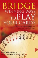 Book Cover for Bridge: Winning Ways to Play Your Cards by Paul Mendelson