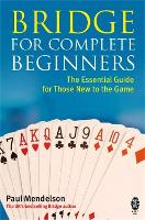 Book Cover for Bridge for Complete Beginners by Paul Mendelson