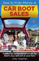 Book Cover for How To Make Money at Car Boot Sales by Giles Chapman