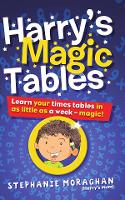 Book Cover for Harry's Magic Tables by Stephanie Moraghan