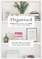 Book Cover for Organised by Sarah Reynolds