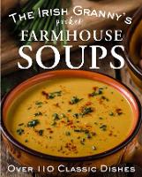 Book Cover for The Irish Granny's Pocket Farmhouse Soups by Tony Potter