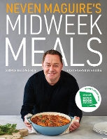 Book Cover for Neven Maguire's Midweek Meals by Neven Maguire