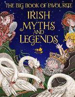 Book Cover for The Big Book of Favourite Irish Myths and Legends by Joe Potter